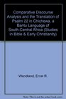 Comparative Discourse Analysis and the Translation of Psalm 22 in Chichewa a Bantu Language of SouthCentral Africa