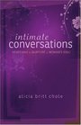 Intimate Conversations Devotions to Nurture a Woman's Soul