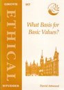 What Basis for Basic Values