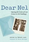 Dear Nel Opening the Circles of Care