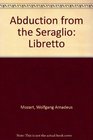 Abduction from the Seraglio Libretto