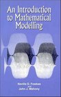 An Introduction to Mathematical Modelling