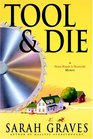 Tool and Die (Home Repair Is Homicide, Bk 8)