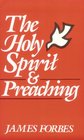 The Holy Spirit and Preaching