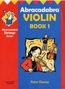 Abracadabra Violin Book 1  Fully Revised and Expanded