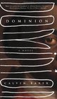 Dominion A Novel