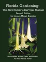 Florida Gardening The Newcomer's Survival Manual Second Edition