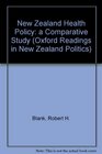 New Zealand Health Policy A Comparative Study