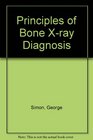 Principles of Bone Xray Diagnosis