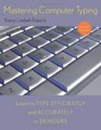 Mastering Computer Typing Revised Edition