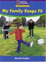 My Family Keeps Fit National Geographic