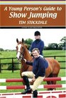 A Young Person's Guide to Show Jumping