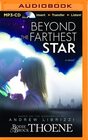 Beyond the Farthest Star A Novel