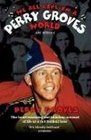 We All Live in a Perry Groves World My Story The Heartwarming and Hilarious Account of Life as an Arsenal Legend