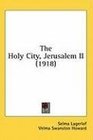 The Holy City Jerusalem II