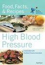 High Blood Pressure Food Facts  Recipes