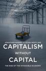 Capitalism without Capital The Rise of the Intangible Economy