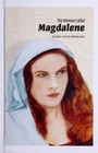 The Woman Called Magdalene