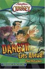 Danger Lies Ahead (Adventures in Odyssey Books)