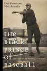 The Black Prince of Baseball  Hal Chase and the Mythology of the Game