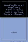 Frommers Touring Guides Hong Kong Singa