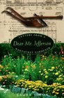 Dear Mr Jefferson  Letters from a Nantucket Gardener