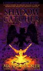 The Shadowcatcher (Sheriff Lansing, Bk 3)