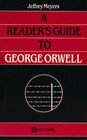 A Reader's Guide to George Orwell