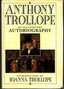 Anthony Trollope An Illustrated Autobiography