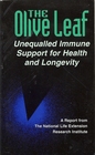 The Olive Leaf Unequalled Immune Support for Health and Longevity