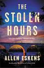 The Stolen Hours (Joe Talbert, Bk 3)