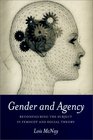 Gender  Agency Reconfiguring the Subject in Feminist and Social Theory
