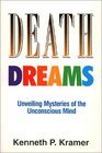 Death Dreams Unveiling Mysteries of the Unconscious Mind