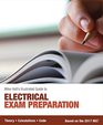 Mike Holt's Electrical Exam Preparation textbook Based on the 2017 NEC