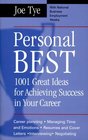 Personal Best 1001 Great Ideas for Achieving Success in Your Career