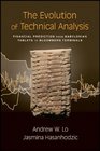 The Evolution of Technical Analysis Financial Prediction from Babylonian Tablets to Bloomberg Terminals