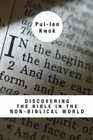 Discovering the Bible in the NonBiblical World