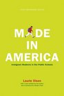 Made in America Immigrant Students in Our Public Schools Tenth Anniversary Edition