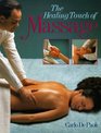 The Healing Touch of Massage
