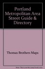 Portland Metropolitan Area Street Guide  Directory
