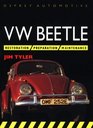 Vw Beetle Restoration/Preparation/Maintence