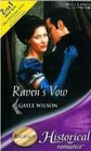 Raven's Vow (Historical Romance S.)