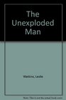 The Unexploded Man