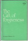 Gift of Forgiveness