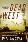 Dead West (Nils Shapiro, Bk 4)