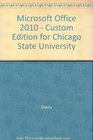 Microsoft Office 2010  Custom Edition for Chicago State University