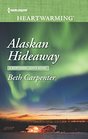 Alaskan Hideaway (Northern Lights, Bk 3) (Harlequin Heartwarming, No 239) (Larger Print)