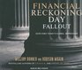 Financial Reckoning Day Fallout Surviving Today's Global Depression