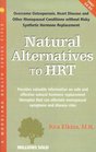 Natural Alternatives to Hrt