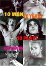 10 Men 20 Years A Cycle of Ten Plays by Arch Brown